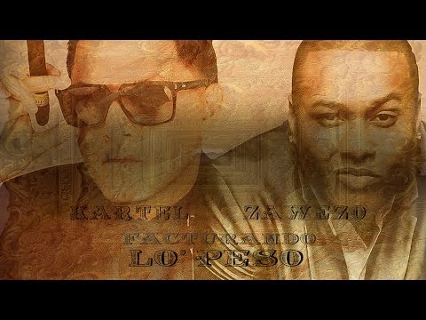 ZAWEZO FT KARTEL MONTANA  - FACTURANDO LO' PESO