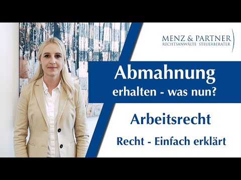 Abmahnung erhalten – was nun?  | Arbeitsrecht | Menz & Partner