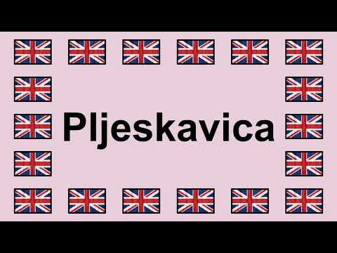Pronounce PLJESKAVICA in English 🇬🇧