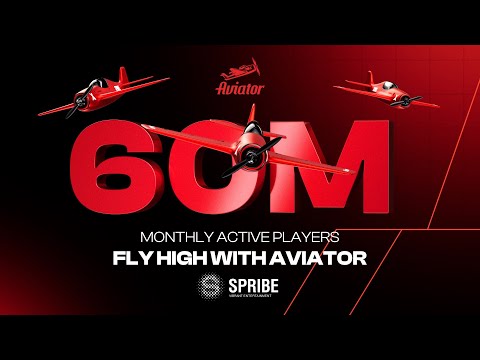 SPRIBE - Aviator reaches 60 000 000 monthly players