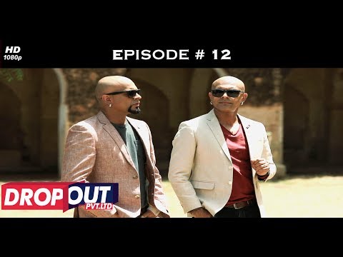 Dropout Pvt Ltd- Full Episode 12 - Race to be the CEO!