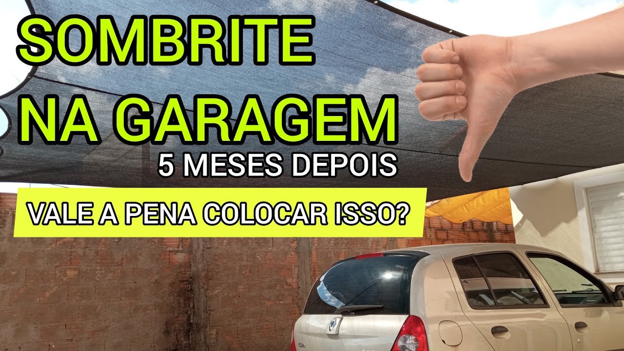 SOMBRITE 80% na garagem (Resenha) Avaliação 5 meses depois. Avaliação do toldo sombrite.