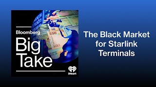 Elon Musk’s Starlink Terminals Have a Black Market Problem | Big Take