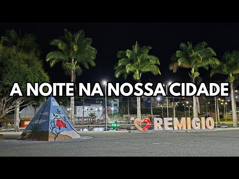 Como é a noite na cidade de Remígio - PB?
