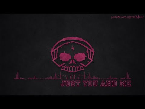 Just You And Me by Sebastian Forslund - [RnB Music]
