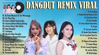 Download lagu Dangdut Remix Viral 2021 Terbaru  _  Mala Agatha, Vita Alvia, Happy Asmara Full Album Terpopuler mp3