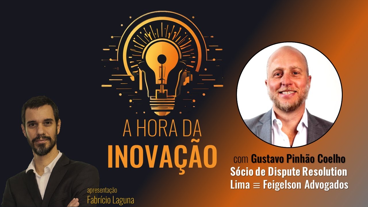A hora da inovação - com Gustavo Pinhão Coelho