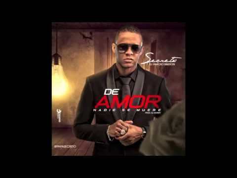 Secreto El Famoso Biberon  - De Amor Nadie Se Muere (Audio Oficial)