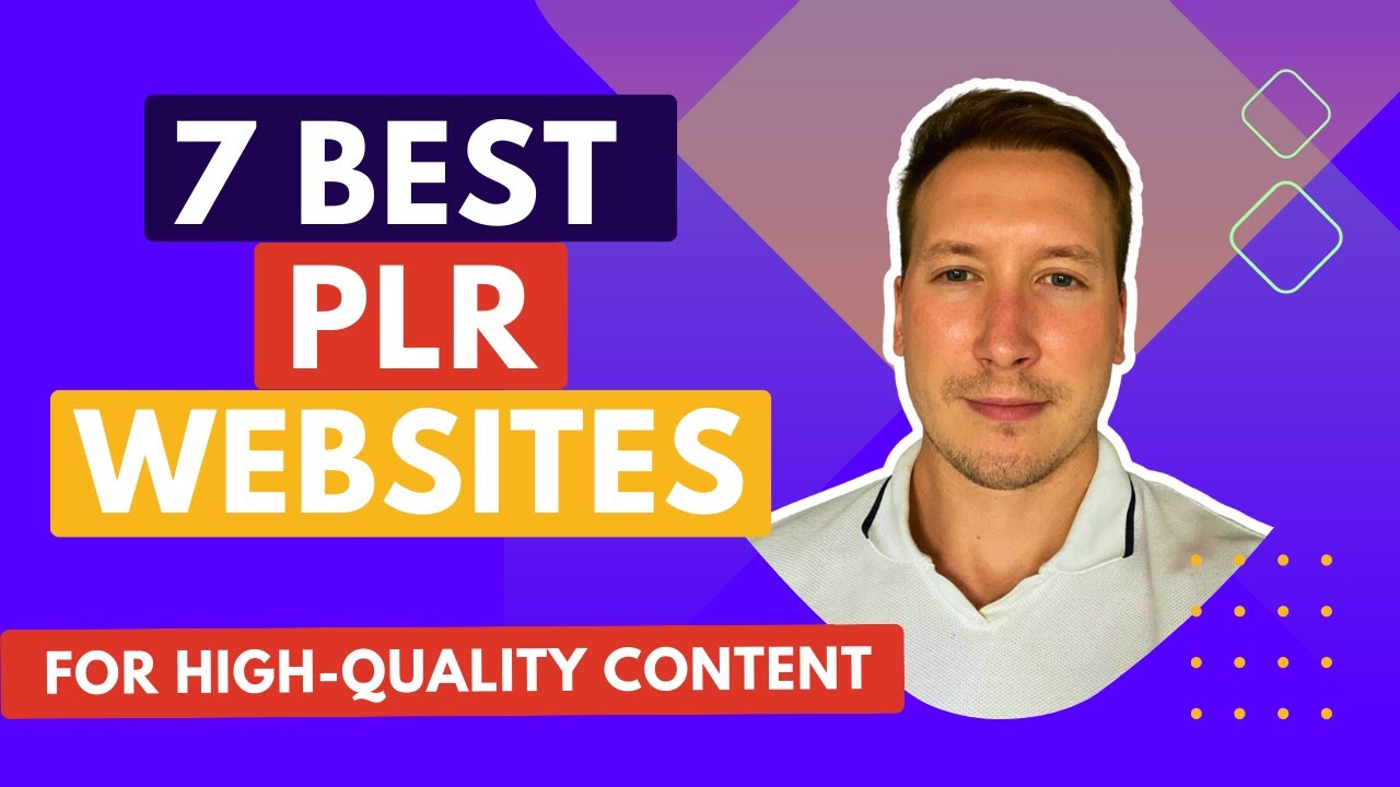 7 Best PLR Websites 2024 - Download Top Quality Products!