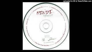 Kendi - Remedy (Original Break Mix)