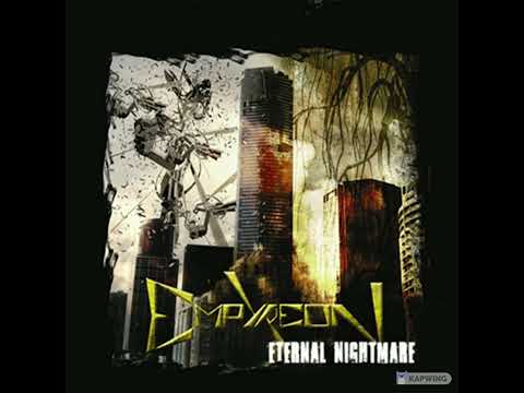 Empyreon - Eternal Nightmare
