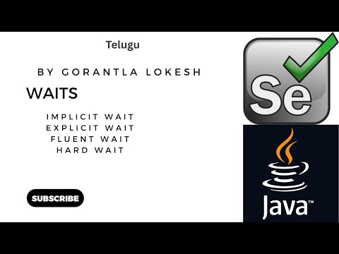 Selenium Java Tutorial 9 Waits In Selenium Java Telugu Wait Implicit Explicit Fluent