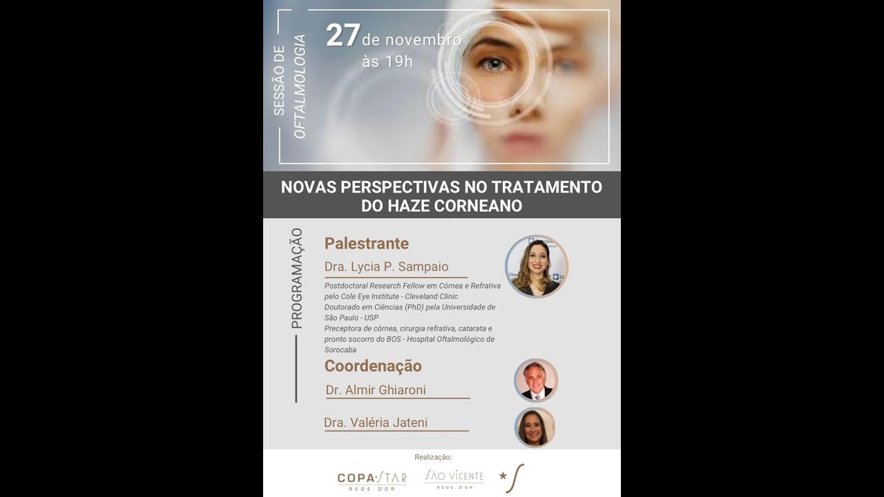 Oftalmologia Star - Novas Perspectivas no Tratamento do Haze Corneano