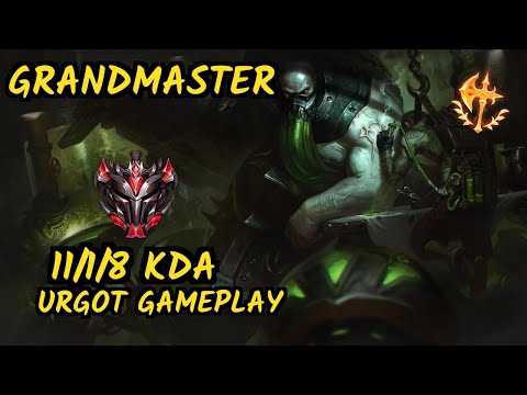 TSM Broken Blade (URGOT) - 11/1/8 KDA TOP GAMEPLAY - NA Ranked GRANDMASTER