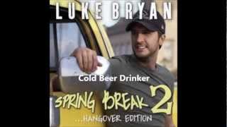 Luke Bryan - Cool Beer Drinker with Lyrics