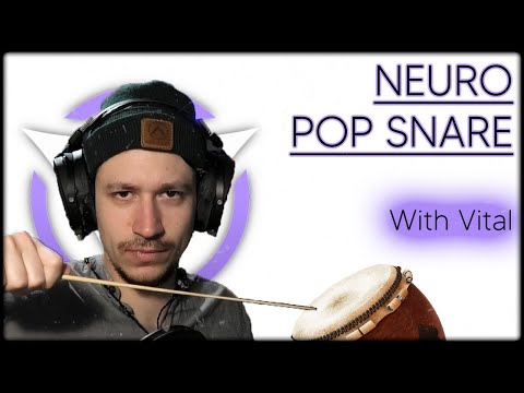 Neurofunk Pop Snare - Resampling With Vital