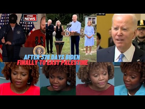After 378 days Biden finally to East Palestine, flashback what Biden & KJP Too little too late visit