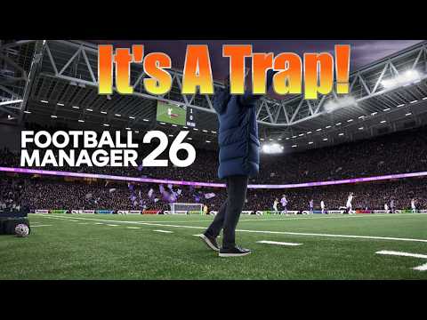 Do NOT Buy Football Manager 26!