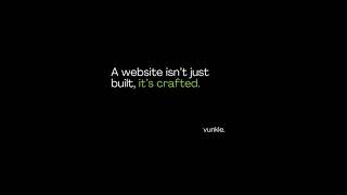 Vunkle | The Web Design Agency & Web Developer That Crafts Websites, Not Just Bu