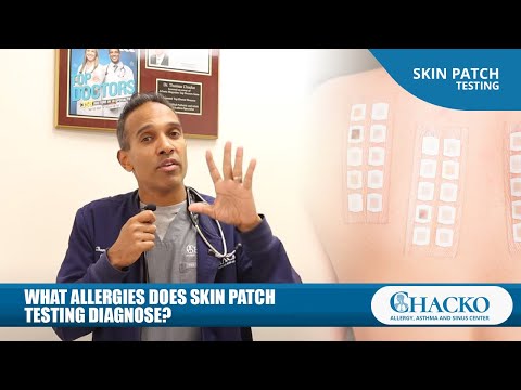 What Allergies Does Skin Patch Testing Diagnose? [Chacko Allergy]