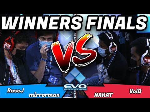 EVO 2022 VoiD & NAKAT vs mirrorman & RoseJ | WINNERS FINALS