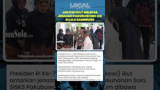 Jokowi Ikut Melepas Jenazah Pakubuwono XIII di Loji Gandrung