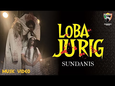LOBA JURIG - SUNDANIS (MUSIC VIDEO)