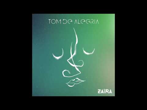 Tom de Alegria - Acústico (Zaíra)