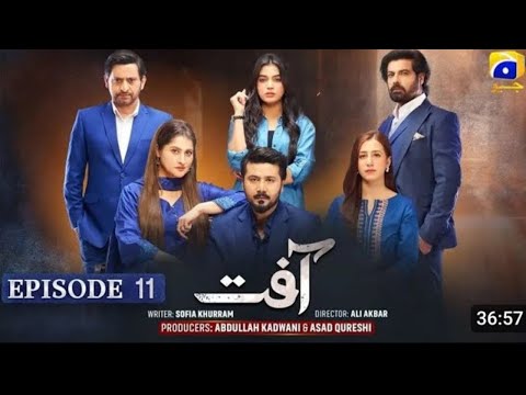 Aafat Episode 11 - [Eng Sub] - Laiba Khan - Ali Abbas - Hibba Aziz - 26th Oct 2024 - reviews