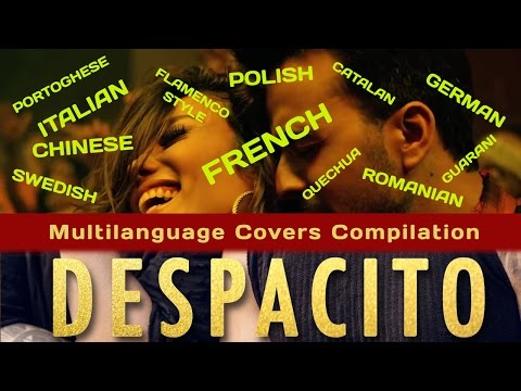 Despacito Multi Language version  (+10 languages)
