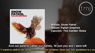 Letra Traducida The Garden Rules de Snow Patrol