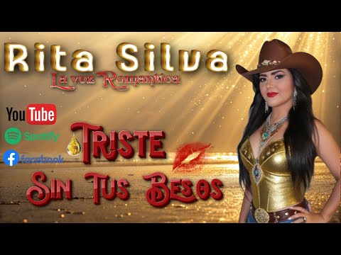 Triste Sin Tus Besos // Rita Silva // Pista Oficial
