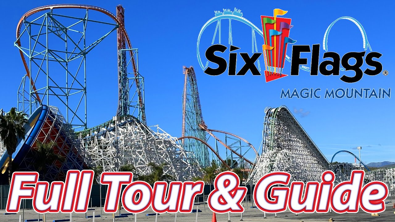 2026 Six Flags Magic Mountain Full Tour & Guide