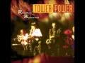 What's Your Trip - Tower Of Power