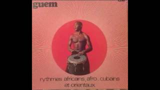 Guem - Rythmes Afro Cubans