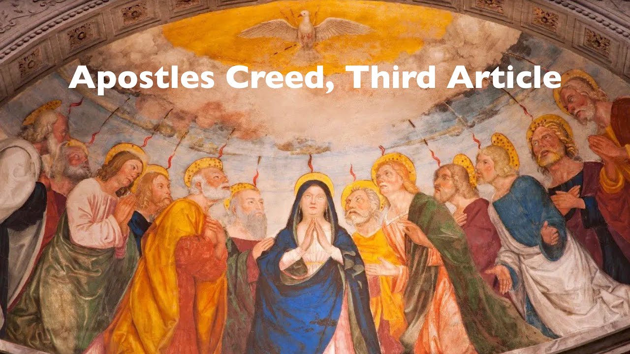 Apostles' Creed, Third Article