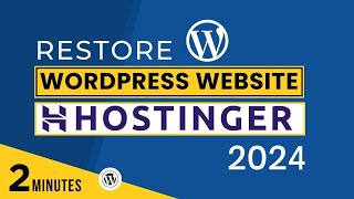 How To Restore WordPress Website From Backup In Hostinger 2024 | Restore Website In Hostinger