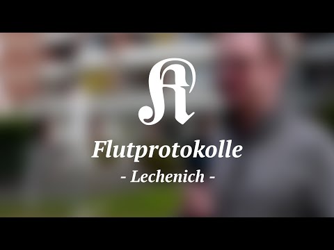 #Flutprotokolle (7) Lechenich - Dirk Schöneberg aus Ahrem