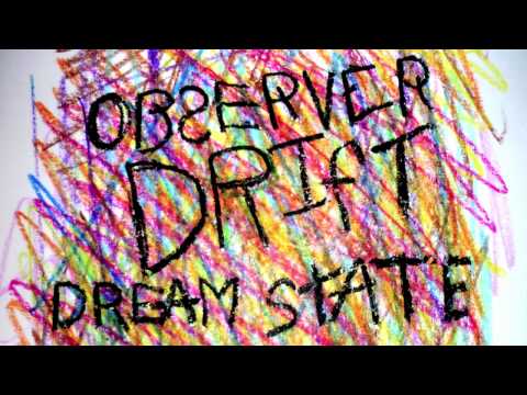 Observer Drift - Dream State (old version)