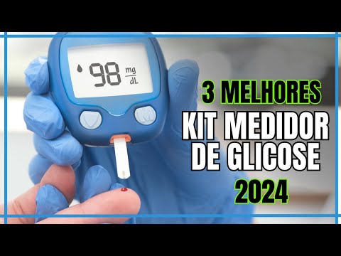 Top 3 Kit Medidor de Glicose 2024 - Qual Melhor kit Medidor de Glicose - Medidor de Glicose completo