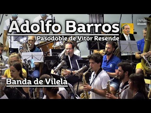 Adolfo Barros, pasodoble de Vítor Resende ♩ Vilela