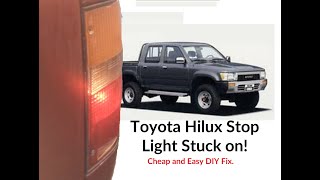 How to Fix Stop Lights that are Stuck on! Toyota Hilux. Cheap, Easy DIY!