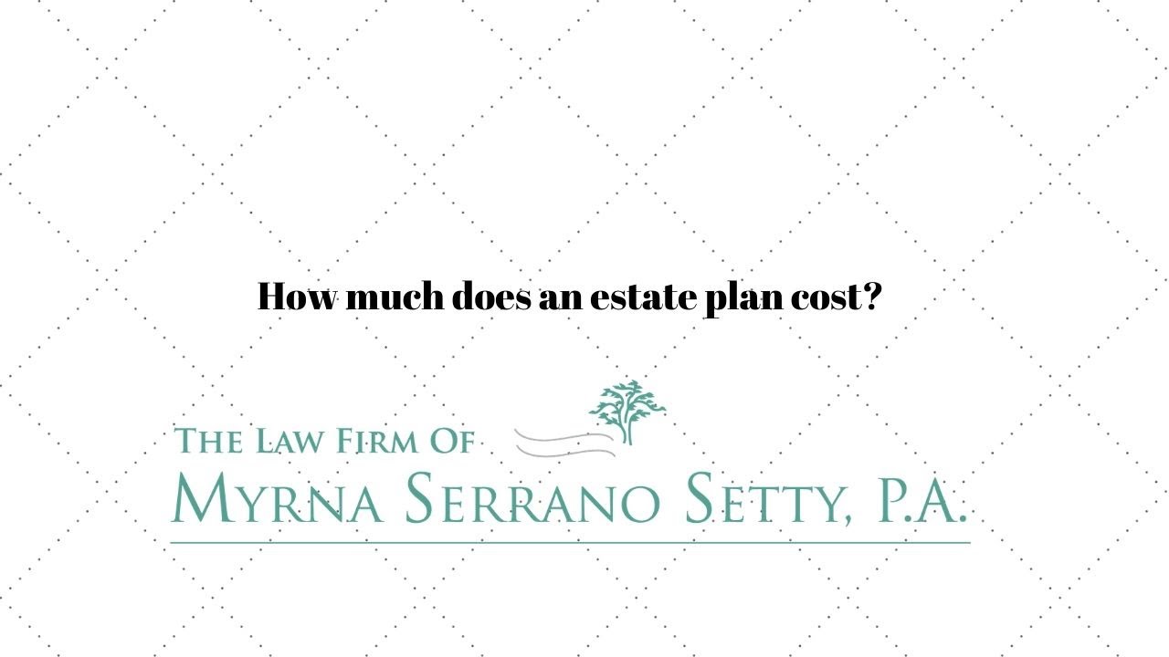How much does an estate plan cost?