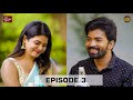 Naa Lover Pelli Choopulu | Episode 3 | Bharath Bandaru | Goldie Nissy | Rowdy Baby