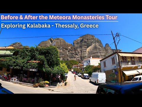 Exploring Kalabaka - Before & After the Meteora Monasteries Tour