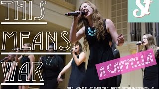 This Means War (Mariana&#39;s Trench) - Shirley Tempos A Cappella