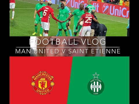 Football Vlog - MUFC v ASSE