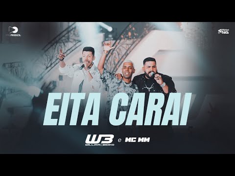 William e Bidiko, MC MM - EITA CARAI (VIDEO OFICIAL) - DVD ao vivo em Ponta Porã