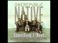 OneRepublic - Something I Need (Dj S@n ...