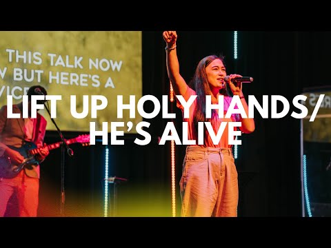 Lift Up Holy Hands/He's Alive | Bethel Music | Friend of God Church